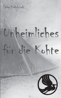 Unheimliches für die Kohte 3754315498 Book Cover