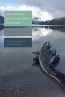 Environmental Politics and Policy in the West 1607324563 Book Cover