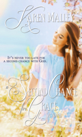 A Second Chance for Grace 152239902X Book Cover