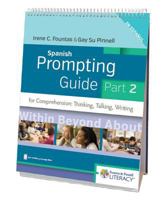 Fountas & Pinnell Spanish Prompting Guide, Part 2 for Comprehension: Thinking, Talking, and Writing 0325092850 Book Cover