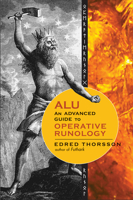 ALU, An Advanced Guide to Operative Runology 1578635268 Book Cover