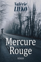 Mercure Rouge B084DGWS4S Book Cover