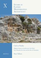 Cult in Pisidia: Religious Practice in Southwestern Asia Minor from Alexander the Great to the Rise of Christianity 2503991149 Book Cover