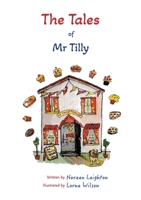 The Tales of Mr Tilly 191512316X Book Cover