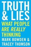 Truth and Lies: What People Are Really Thinking 1443456586 Book Cover