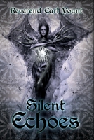 Silent Echoes 1647536294 Book Cover