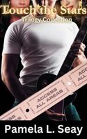 Touch the Stars: Trilogy Collection of the Star Reacher Series (Star Reacher: A Rock Star Romance) 173598227X Book Cover