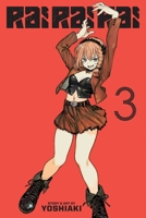 Rai Rai Rai, Vol. 3 (3) 1974761266 Book Cover