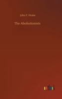 The Aboliotionists 3752307110 Book Cover