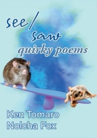 Seesaw : Quirky Poems 1962374432 Book Cover