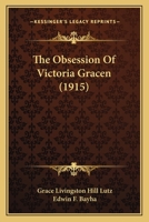 The Obsession Of Victoria Gracen 1165796864 Book Cover