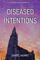 Diseased Intentions 1999378644 Book Cover