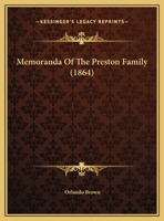 Memoranda Of The Preston Family 1016947690 Book Cover