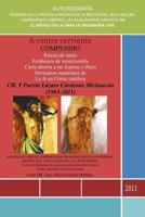 A Contra Corriente: Compendio 1463311109 Book Cover