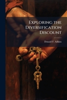 Exploring the Diversification Discount 1025090446 Book Cover