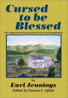 Cursed to Be Blessed 1553952014 Book Cover