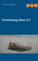 Fundraising-Ideen A-Z 3839102537 Book Cover