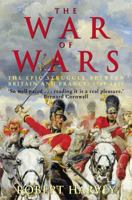 The War of Wars: The Great European Conflict 1793 - 1815 0786718579 Book Cover