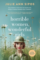 Horrible Women, Wonderful Girls: A Jaycee Grayson Novel (The Jaycee Grayson Series) B0DWLCX2KC Book Cover