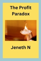 The Profit Paradox 7305650919 Book Cover