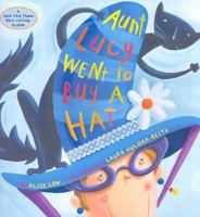Aunt Lucy Went to Buy a Hat 0060089717 Book Cover