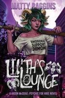 Lilith's Lounge (Jason McCrae: Psychic for Hire) B0HGGFY2PH Book Cover