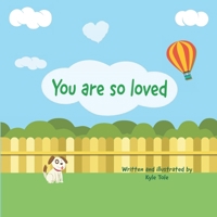 You Are So Loved 1735925411 Book Cover