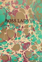 Boss Lady 1707985073 Book Cover