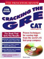 Cracking the GRE Cat, 1998 Edition with Sample Tests on CD ROM [With CDROM] 0375750878 Book Cover