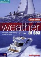 Weather at Sea (Seamanship Series) 090675464X Book Cover