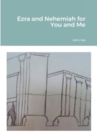 Ezra and Nehemiah for You and Me 1471055175 Book Cover