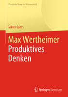 Max Wertheimer, Produktives Denken 3662598205 Book Cover