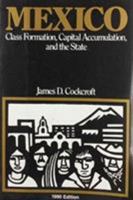 Mexico: Class Formation, Capital Accumulation, and the State 0853455619 Book Cover