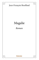 Magalie (French Edition) 2414020296 Book Cover