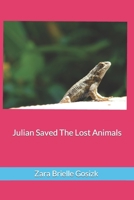 Julian Saved The Lost Animals B0BVTLMJ56 Book Cover