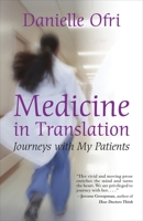 Medicine in Translation: Journeys with My Patients 0807001260 Book Cover