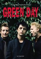 Omnibus Press Presents the Story of Green Day 0825634083 Book Cover