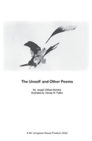 The Unself and Other Poems 1633022412 Book Cover