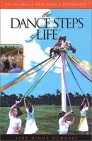 The Dance Steps of Life 0970304102 Book Cover