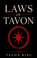Laws Of Tavon: The Hidden Architecture of Identity, Behavior, and Lasting Change B0H8WXNY2C Book Cover