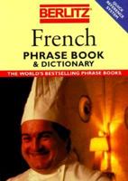 Berlitz French Phrase Book & Dictionary (Berlitz Phrase Books) 9812689613 Book Cover