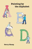 Painting by the Alphabet 1974616045 Book Cover