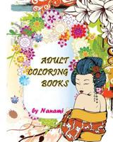 Adult Coloring Books: Stress Relieving Patterns (Japanese Designs) 152323671X Book Cover