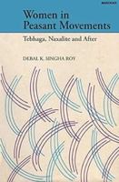 Women in Peasant Movements: Tebhaga, Naxalite and After 8185425736 Book Cover
