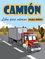 Libro para colorear de camiones: Libro para colorear para niños con camiones monstruosos, camiones de bomberos, camiones de volteo, camiones de basura ... 2 a 4 años, de 4 a 8 años 8775850559 Book Cover