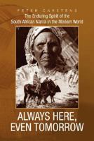 Always Here, Even Tomorrow 1425795366 Book Cover