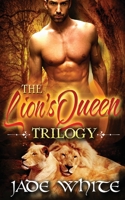 The Lion's Queen Trilogy 1500892718 Book Cover