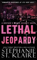 Lethal Jeopardy (The Keeper's Series) 1963685237 Book Cover