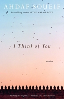 I Think of You: Stories 0307277216 Book Cover