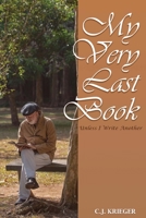 My Very Last Book B0C7BZT4MP Book Cover